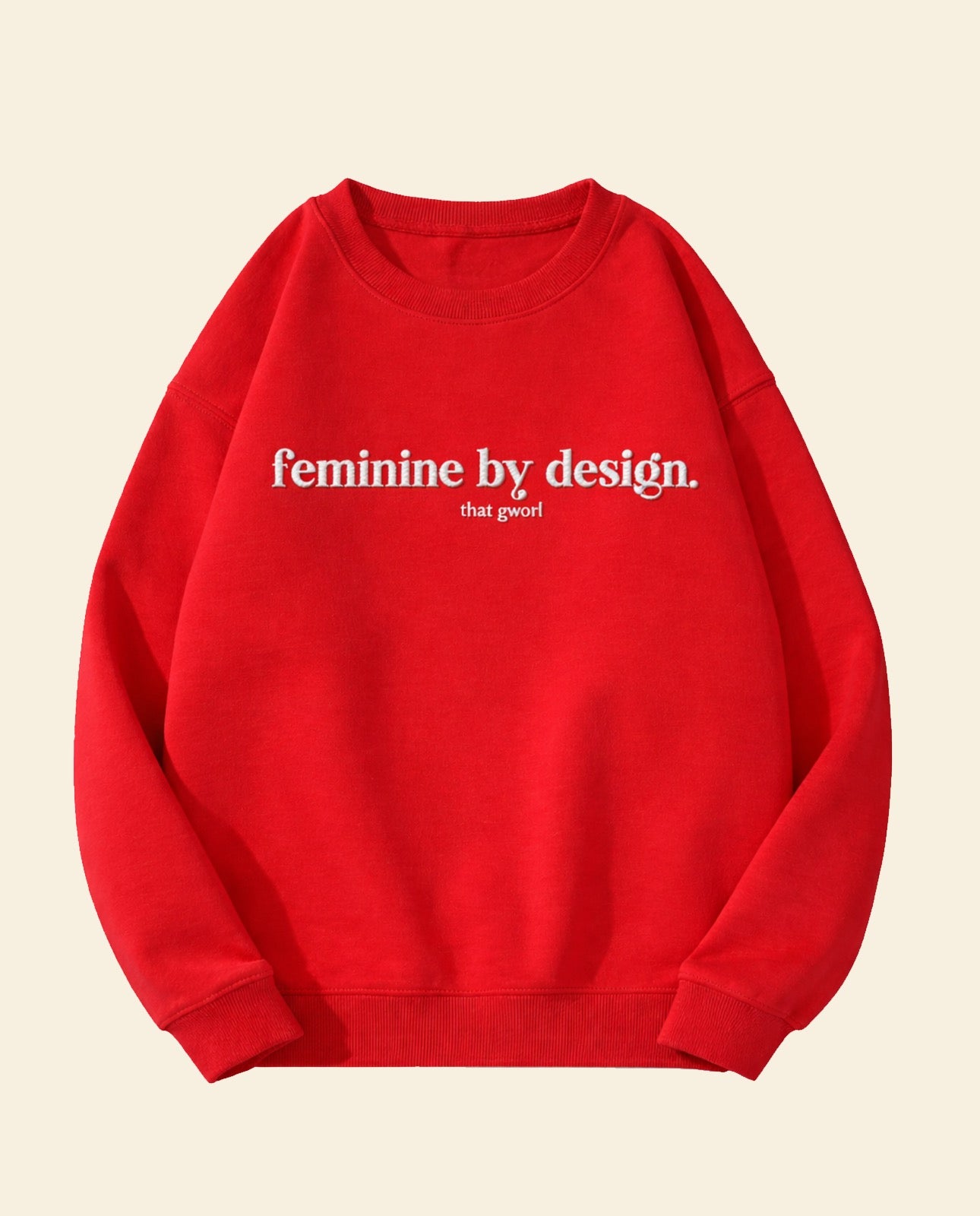 Feminine By Design Crewnecks